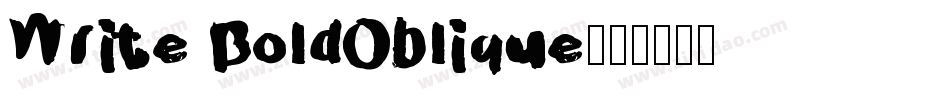 Write BoldOblique字体转换